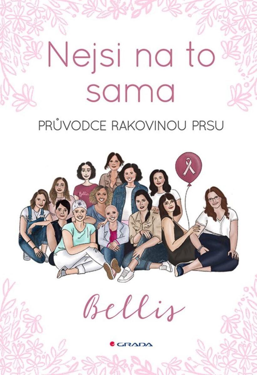 Levně Nejsi na to sama - Bellis