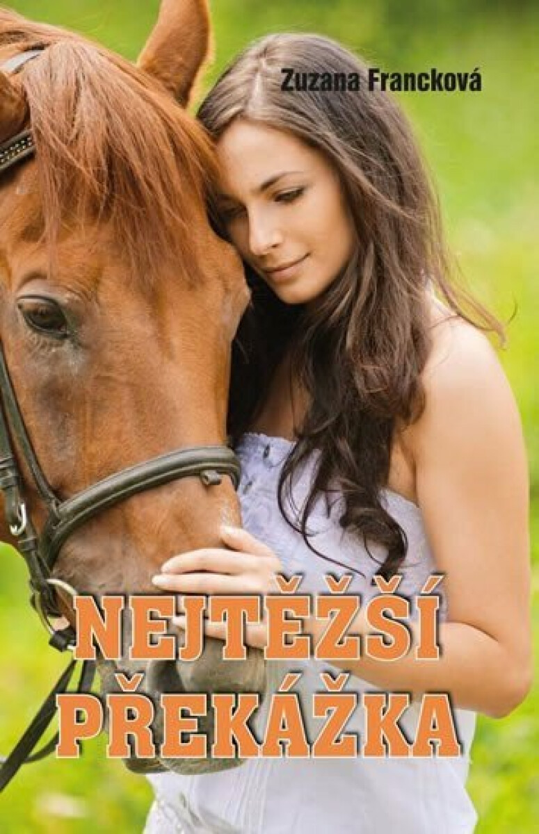 Kniha Nejtěžší překážka