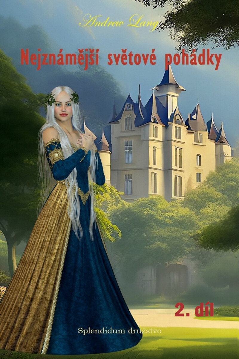 Nejznámější světové pohádky - Lang Andrew