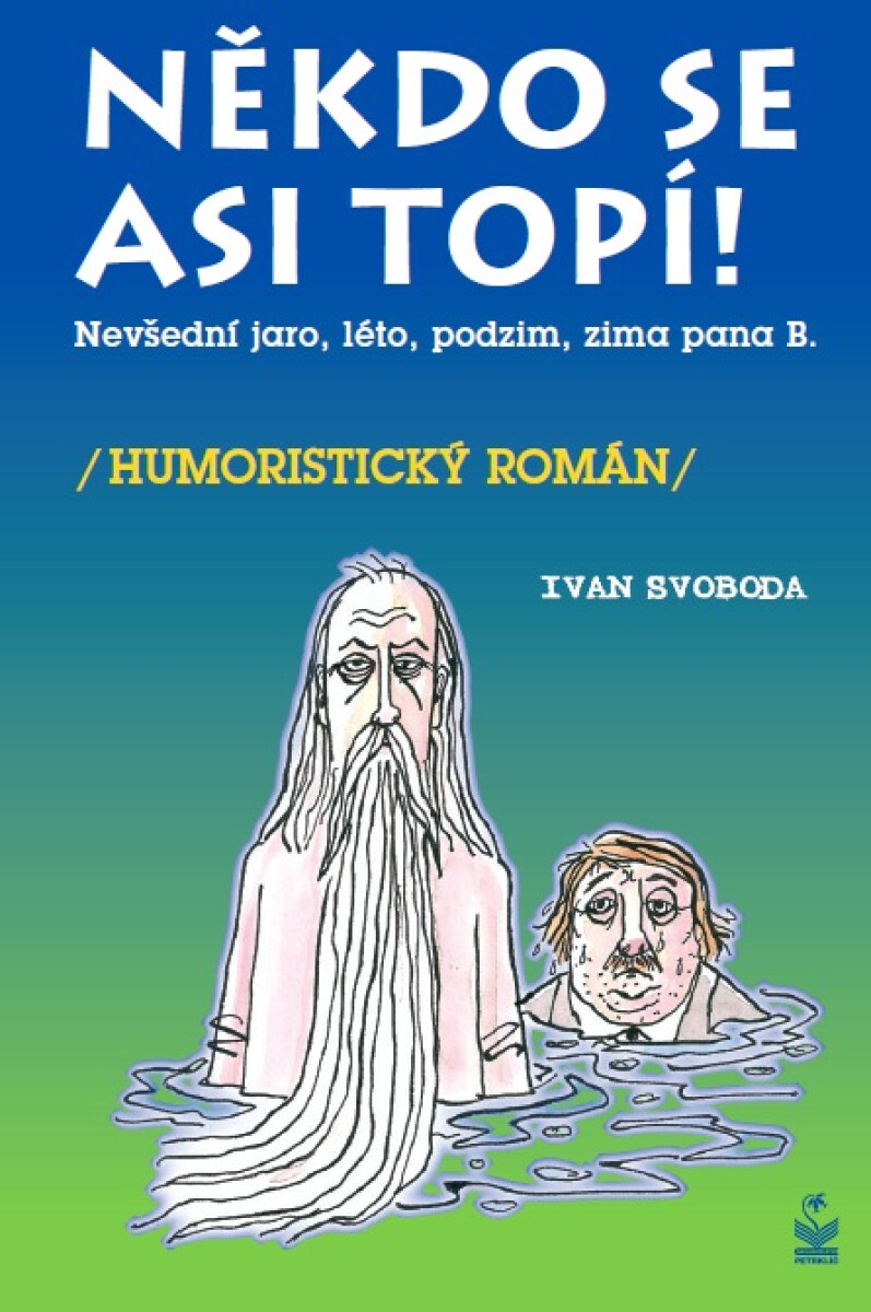 Někdo se asi topí - Ivan Svoboda