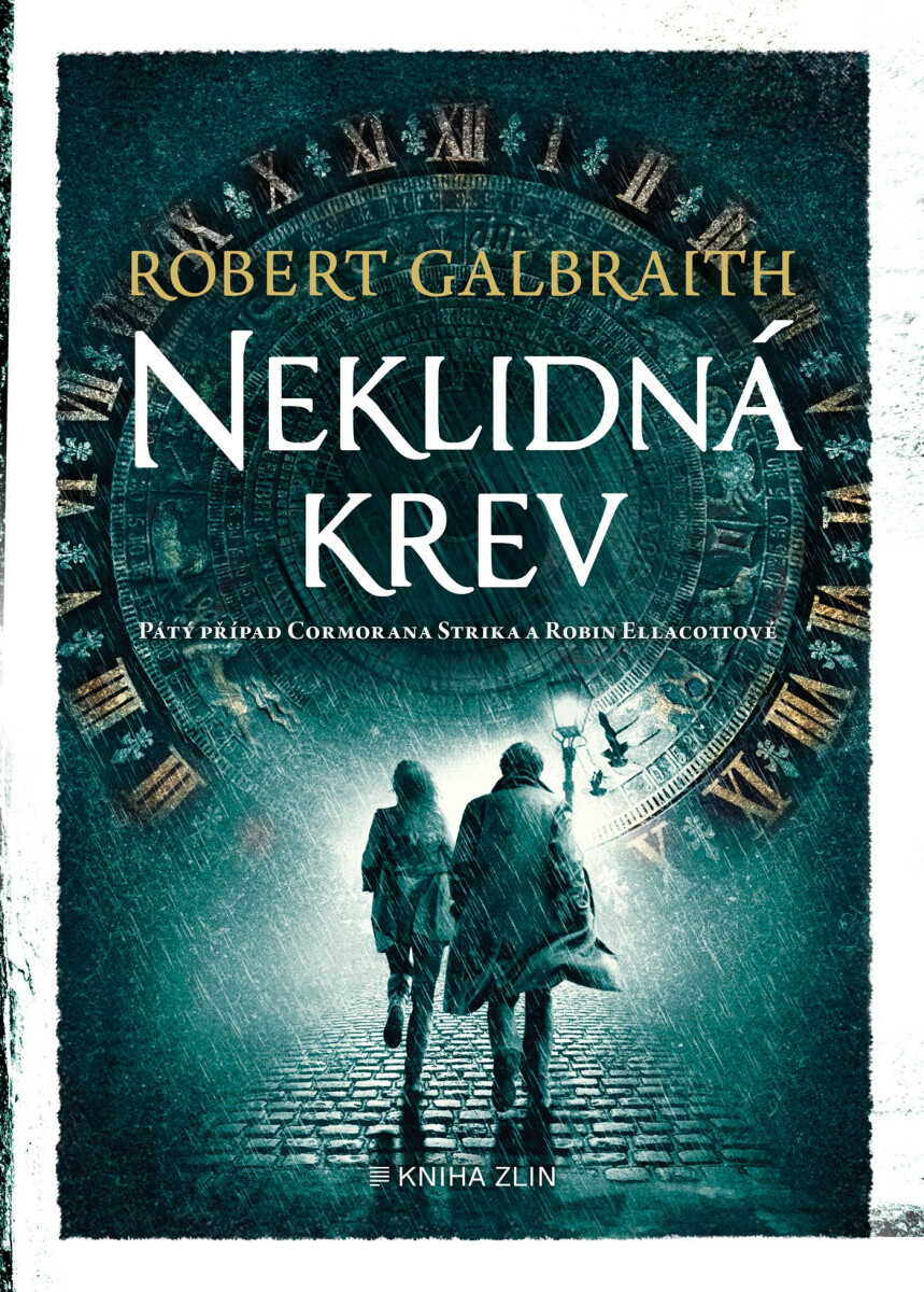 Neklidná krev  - Robert Galbraith