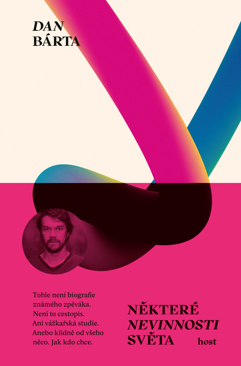 Některé nevinnosti světa - Dan Bárta