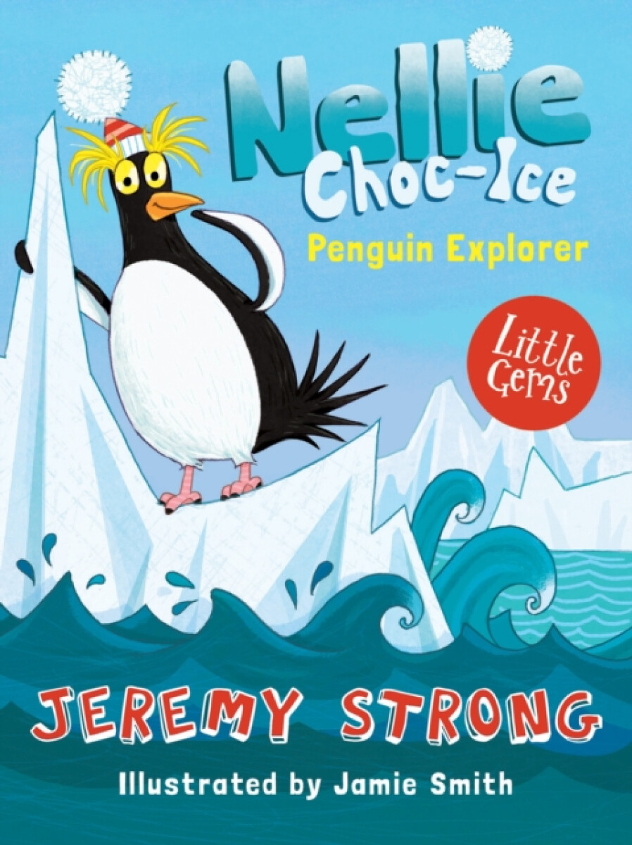 Kniha Nellie Choc-Ice, Penguin Explorer