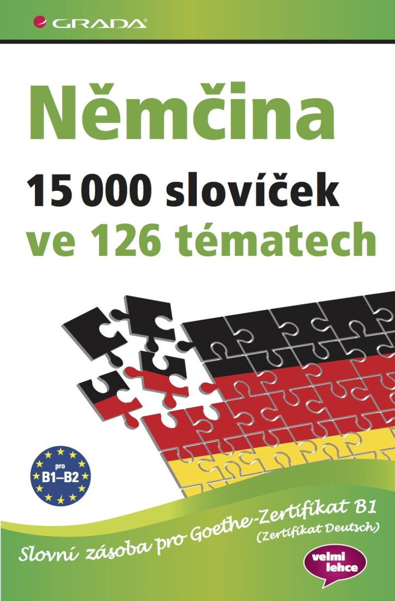Němčina 15 000 slovíček ve 126 tématech - John Stevens, Monika Reimann, Dr. Sabine Dinsel