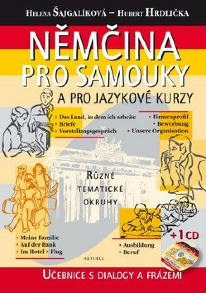 Kniha Němčina pro samouky a pro jazykové kurzy + CD