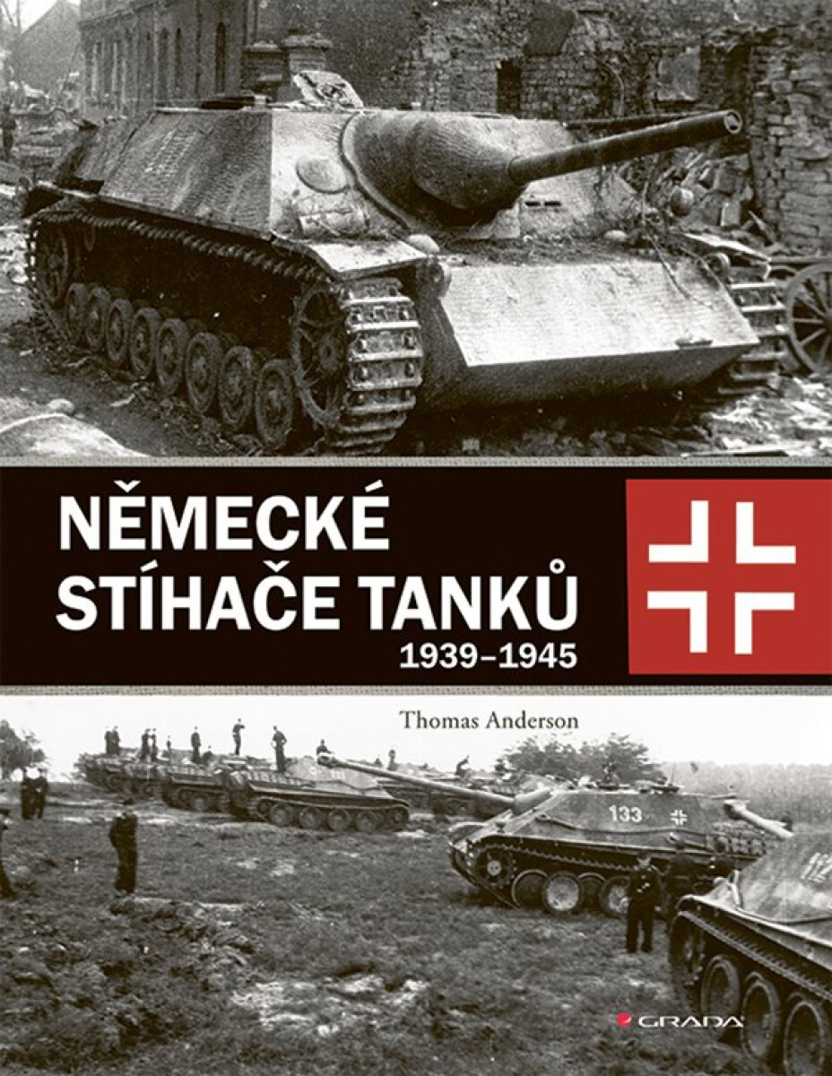 Levně Německé stíhače tanků - Thomas Anderson