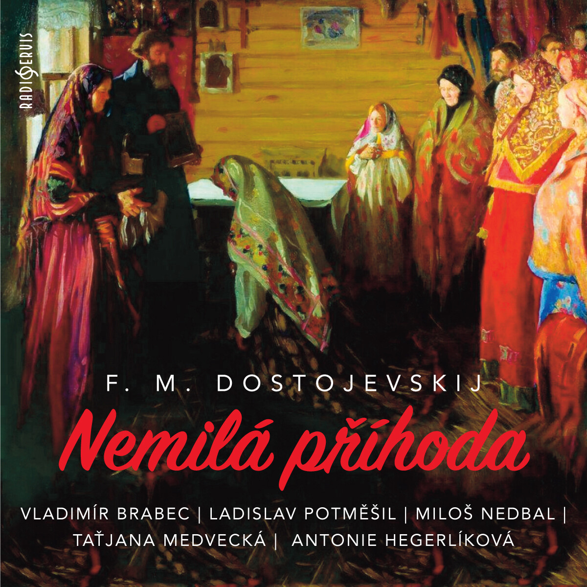 Levně Nemilá příhoda - Fjodor Michajlovič Dostojevskij - audiokniha