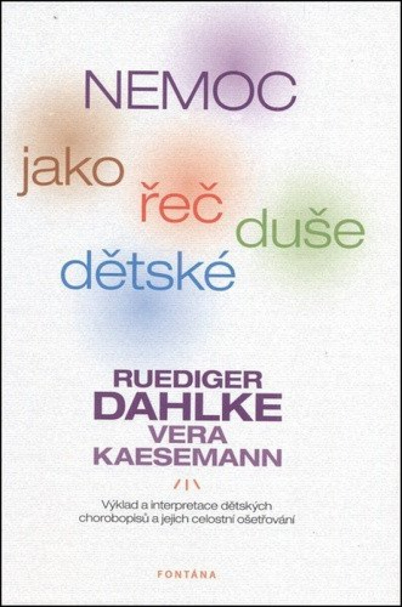 Kniha Nemoc jako řeč dětské duše