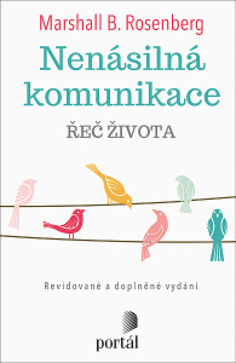 Levně Nenásilná komunikace - Řeč života - Marshall B. Rosenberg
