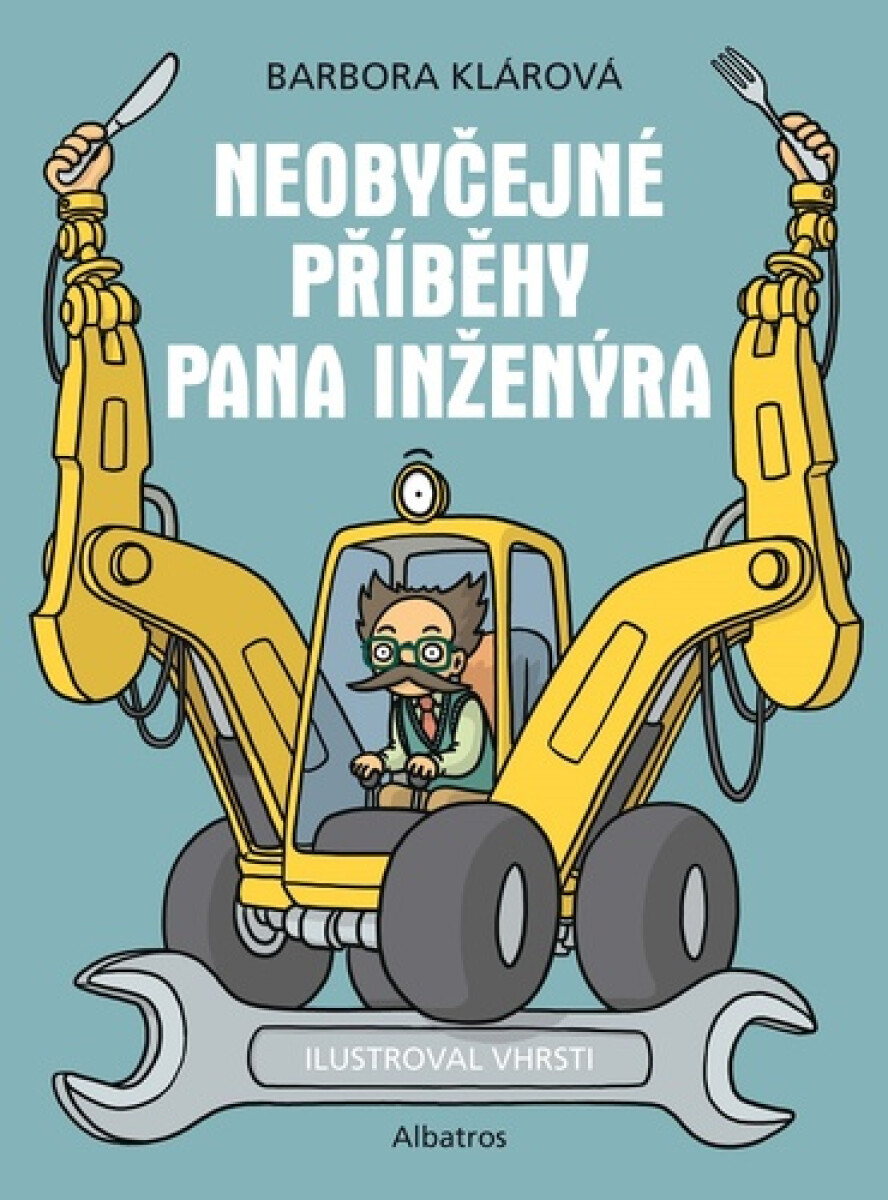 Kniha Neobyčejné příběhy pana inženýra