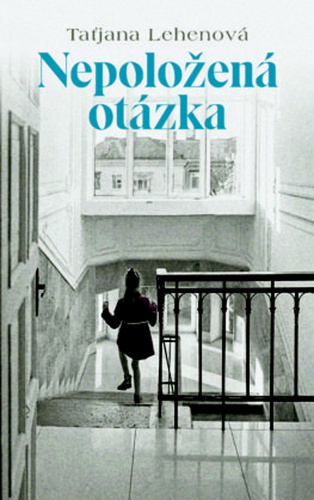 Kniha Nepoložená otázka