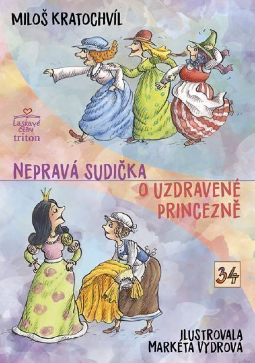 Kniha Nepravá sudička, O uzdravené princezně