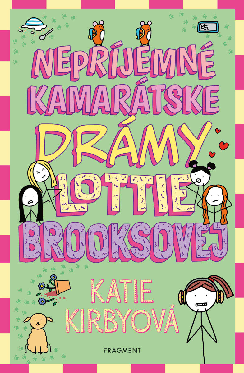 Levně Nepríjemné kamarátske drámy Lottie Brooksovej - Katie Kirbyová