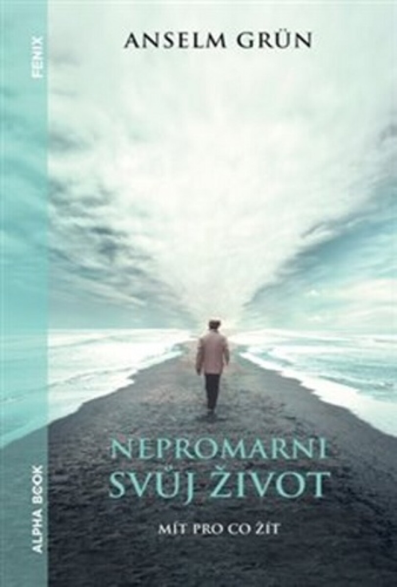 Kniha Nepromarni svůj život