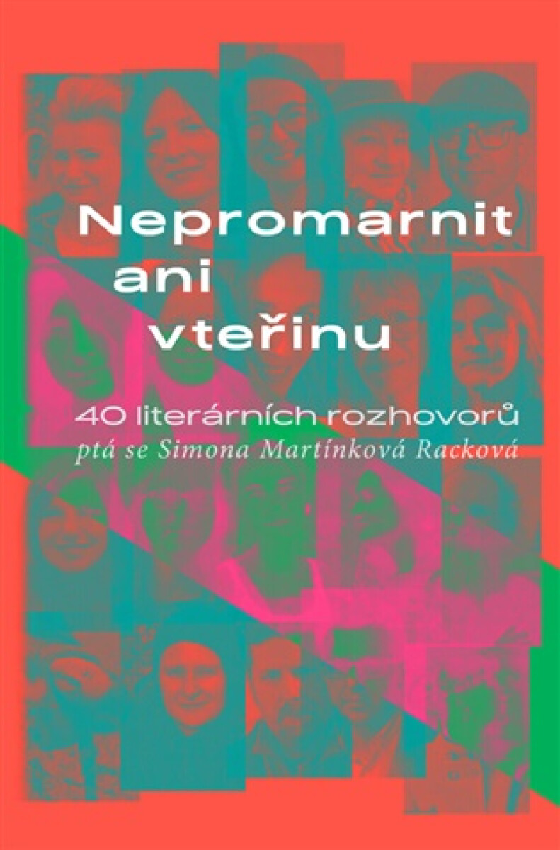 Kniha Nepromarnit ani vteřinu