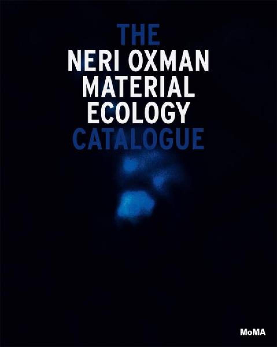 Kniha Neri Oxman: Material Ecology