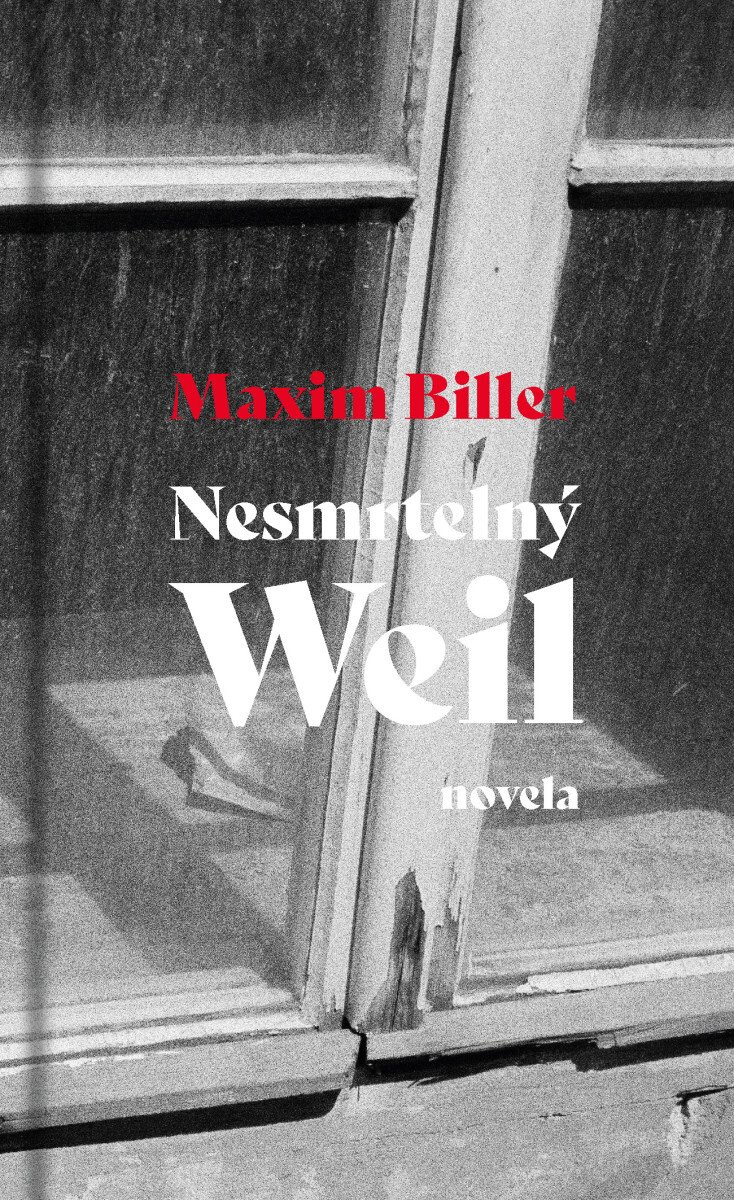 Kniha Nesmrtelný Weil - novela