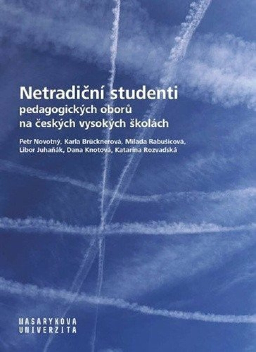 Kniha Netradiční studenti pedagogických oborů na českých vysokých školách