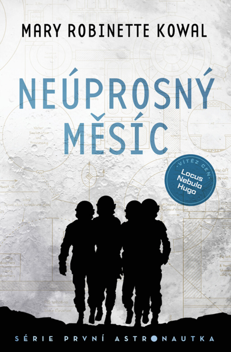 Levně Neúprosný Měsíc - Mary Robinette Kowal