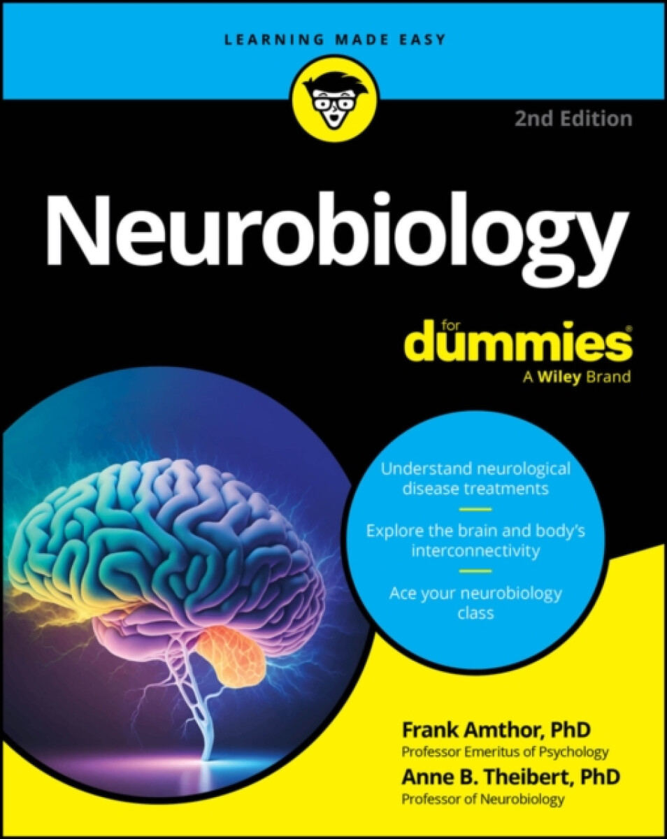 Neurobiology For Dummies - Amthor Frank, Anne B. Theibert
