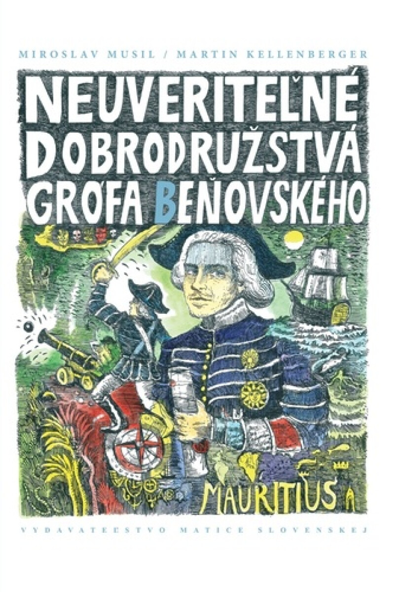 Kniha Neuveriteľné dobrodružstvá grófa Beňovského