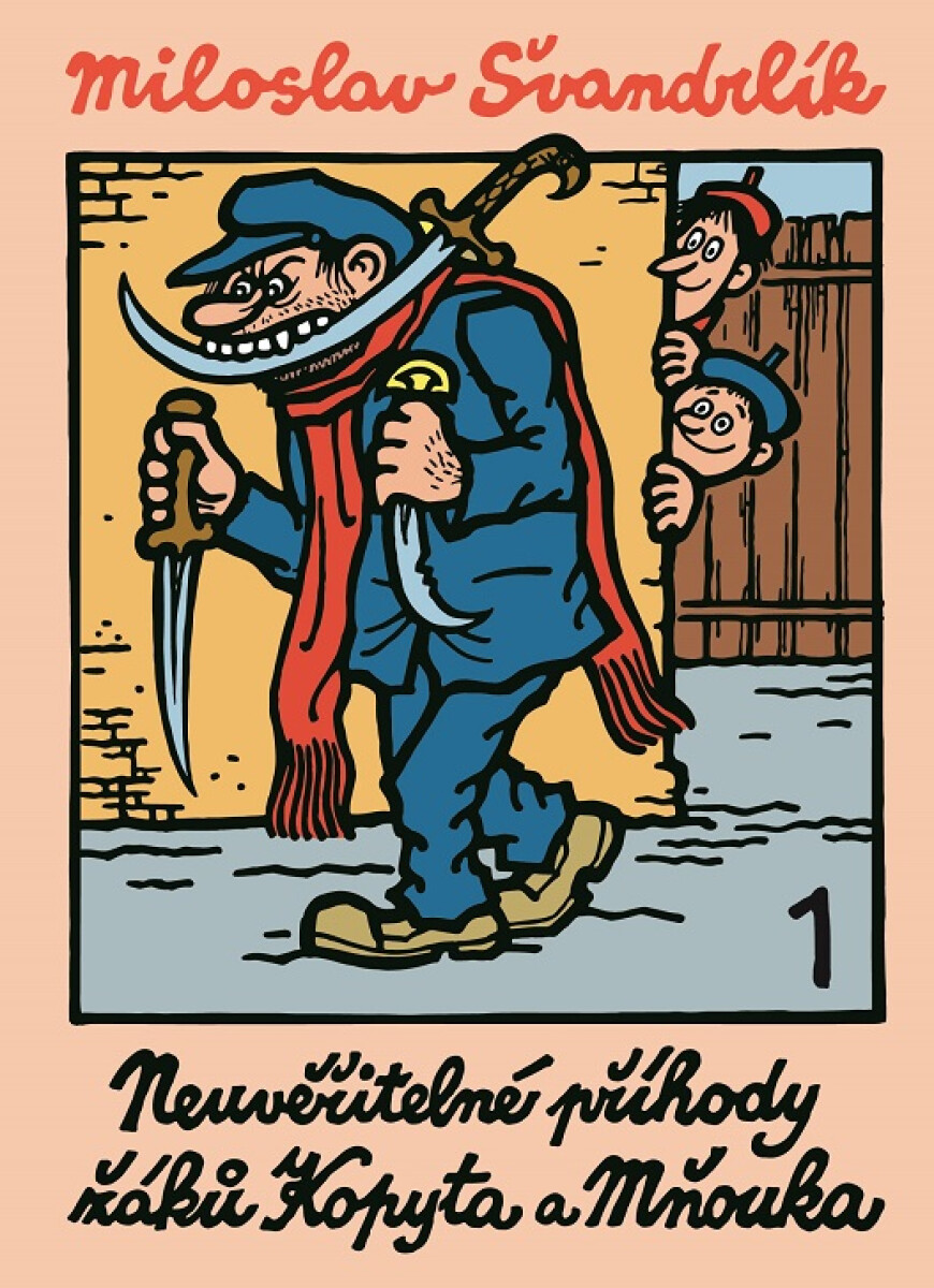 Levně Neuvěřitelné příhody žáků Kopyta a Mňouka 1 - Miloslav Švandrlík