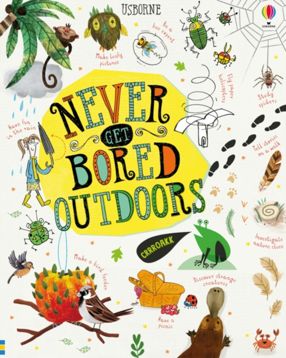 Kniha Never Get Bored Outdoors