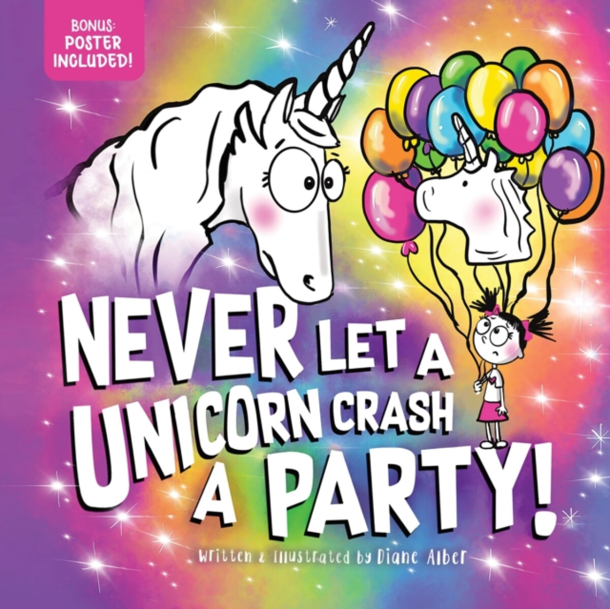 Kniha Never Let a Unicorn Crash a Party