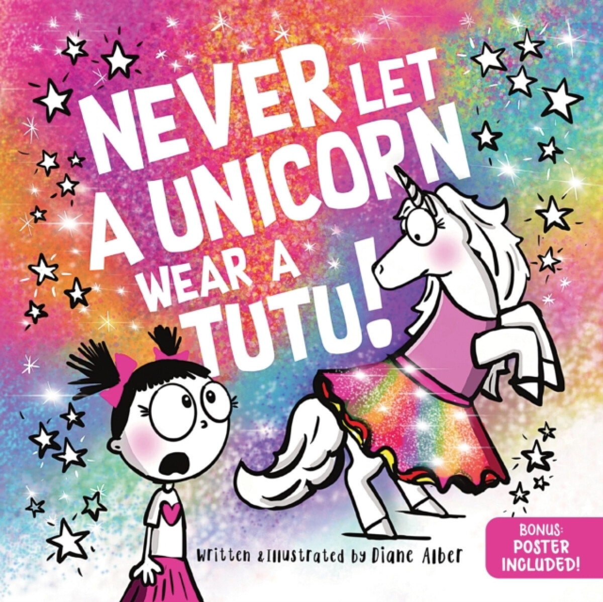 Kniha Never Let a Unicorn Wear a Tutu