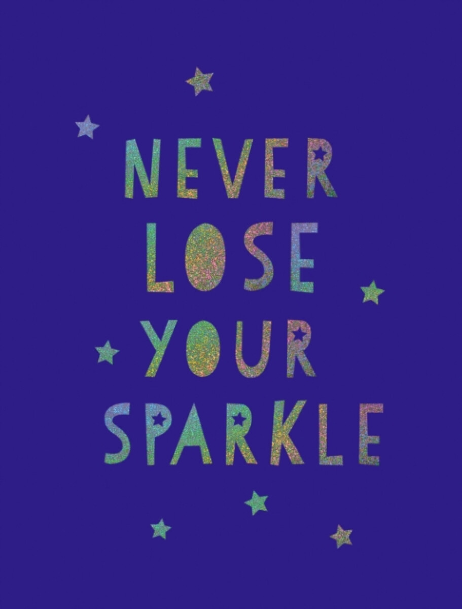 Kniha Never Lose Your Sparkle