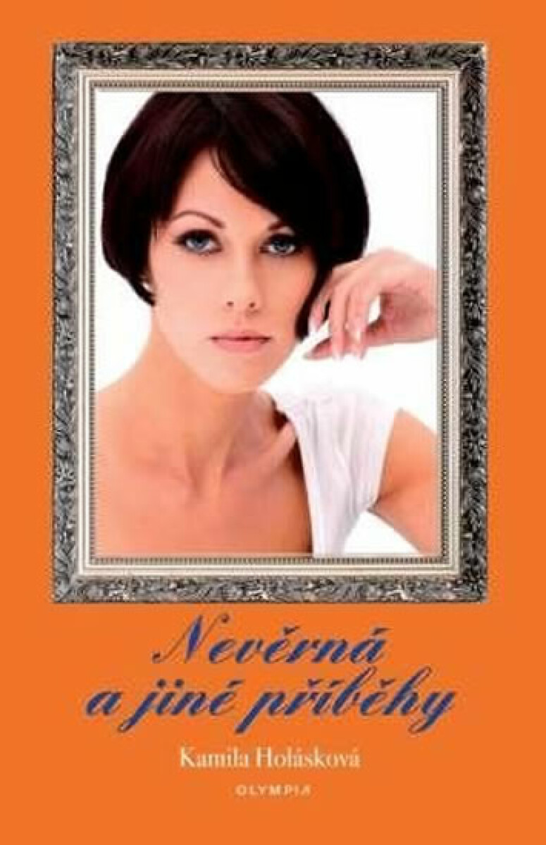 Kniha Nevěrná a jiné příběhy