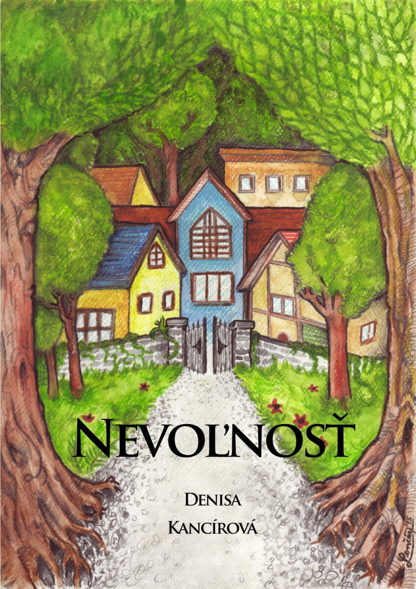 Nevoľnosť - Denisa Kancírová