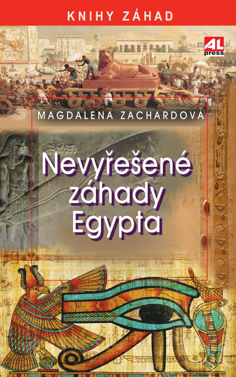 Kniha Nevyřešené záhady Egypta