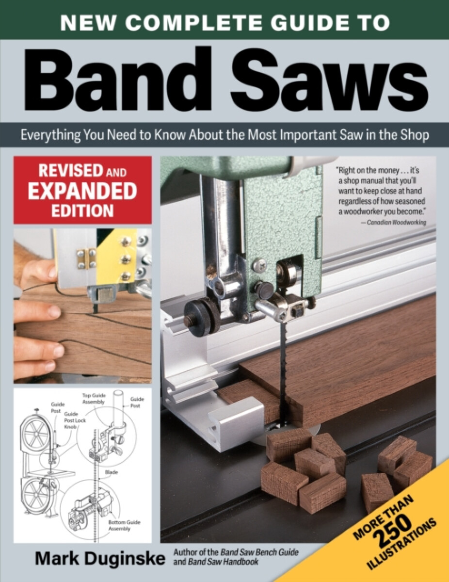 Kniha New Complete Guide to Band Saws, Revised and Expanded Edition