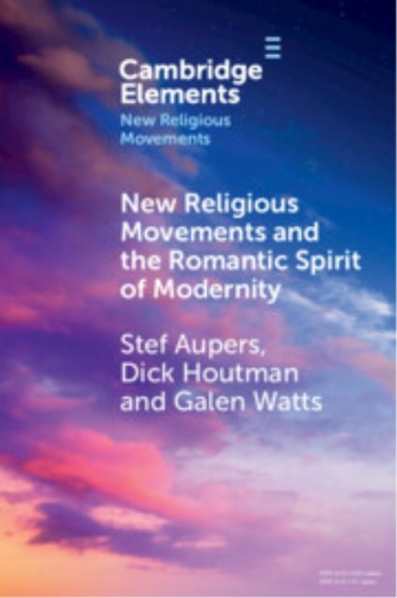 Kniha New Religious Movements and the Romantic Spirit of Modernity