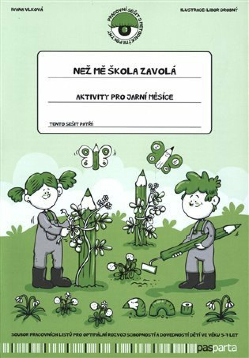 Kniha Než mě škola zavolá - Aktivity pro jarní měsíce
