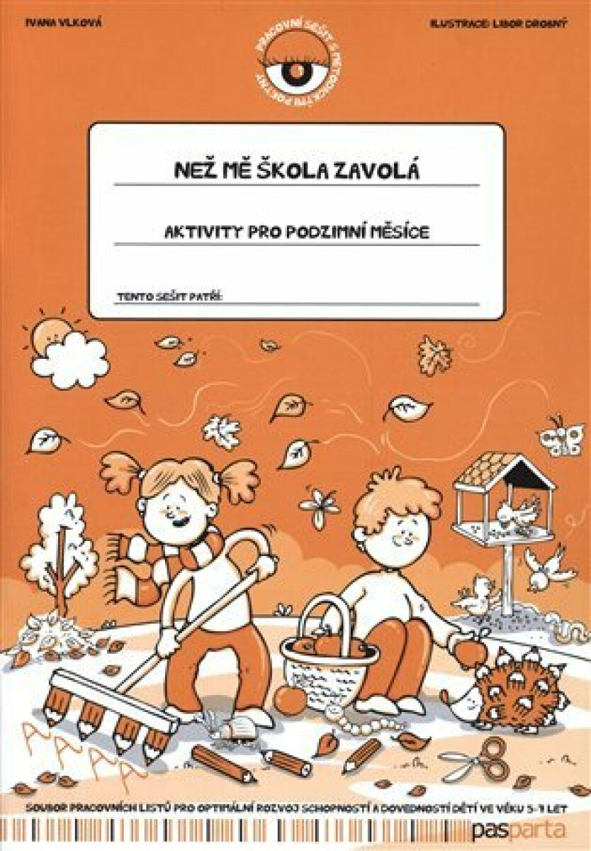 Kniha Než mě škola zavolá - Aktivity pro podzimní měsíce