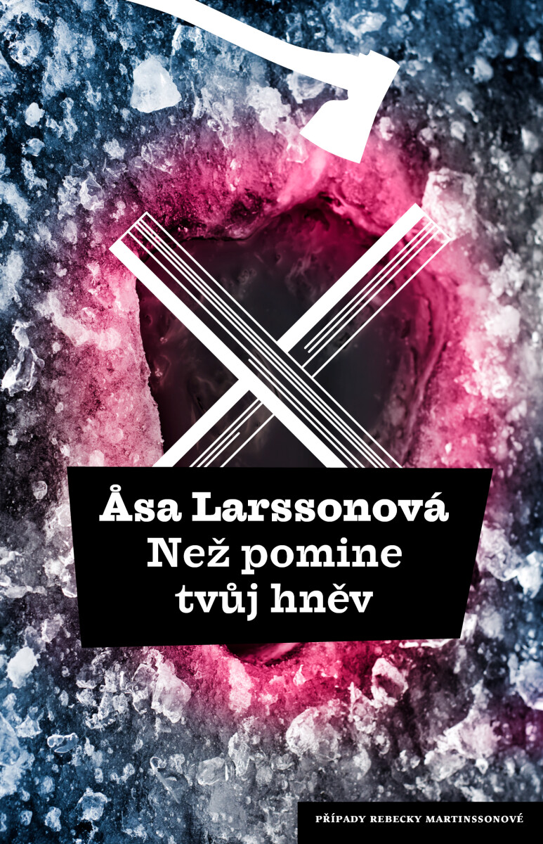 Levně Než pomine tvůj hněv - Äsa Larssonová