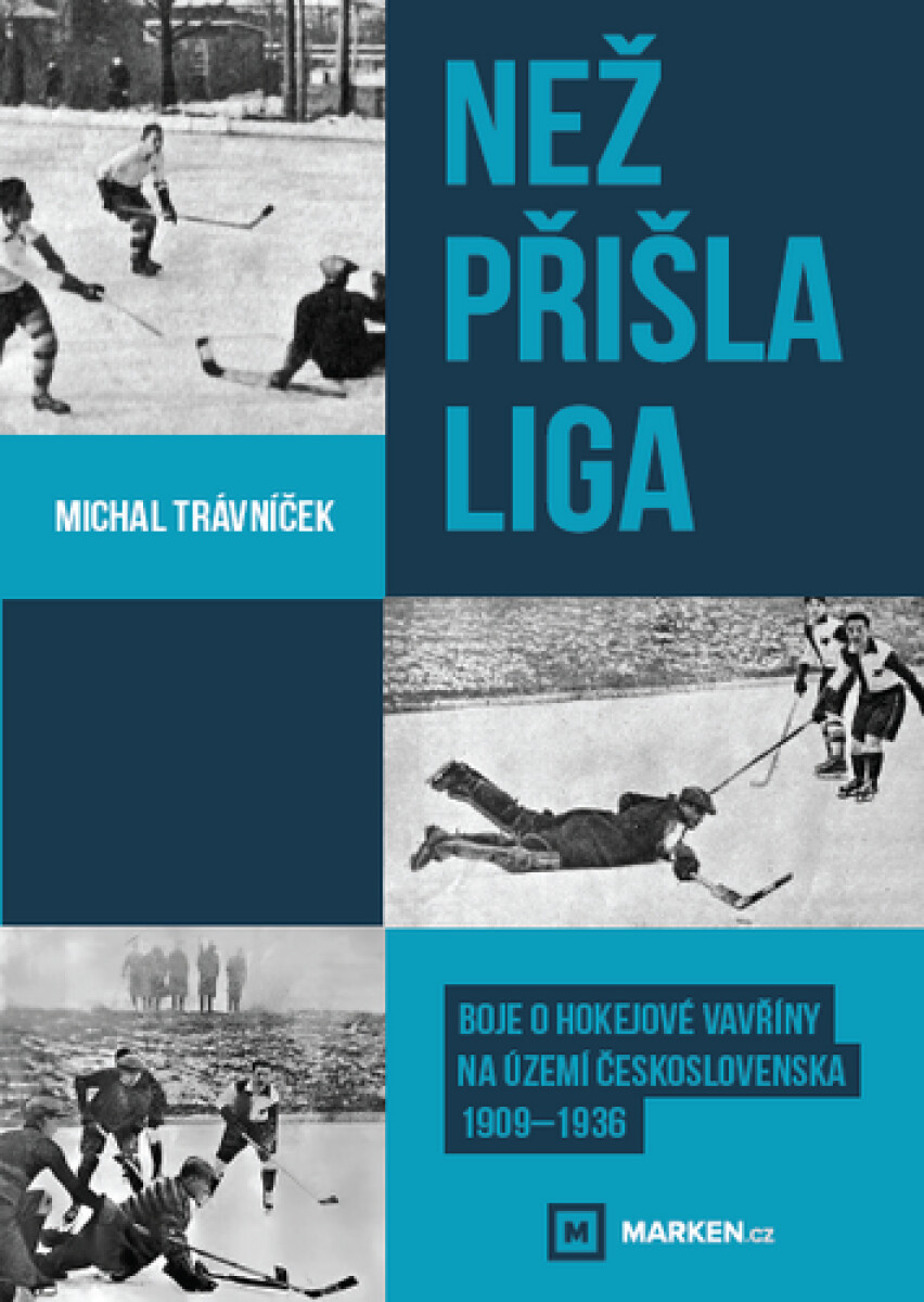 Kniha Než přišla liga