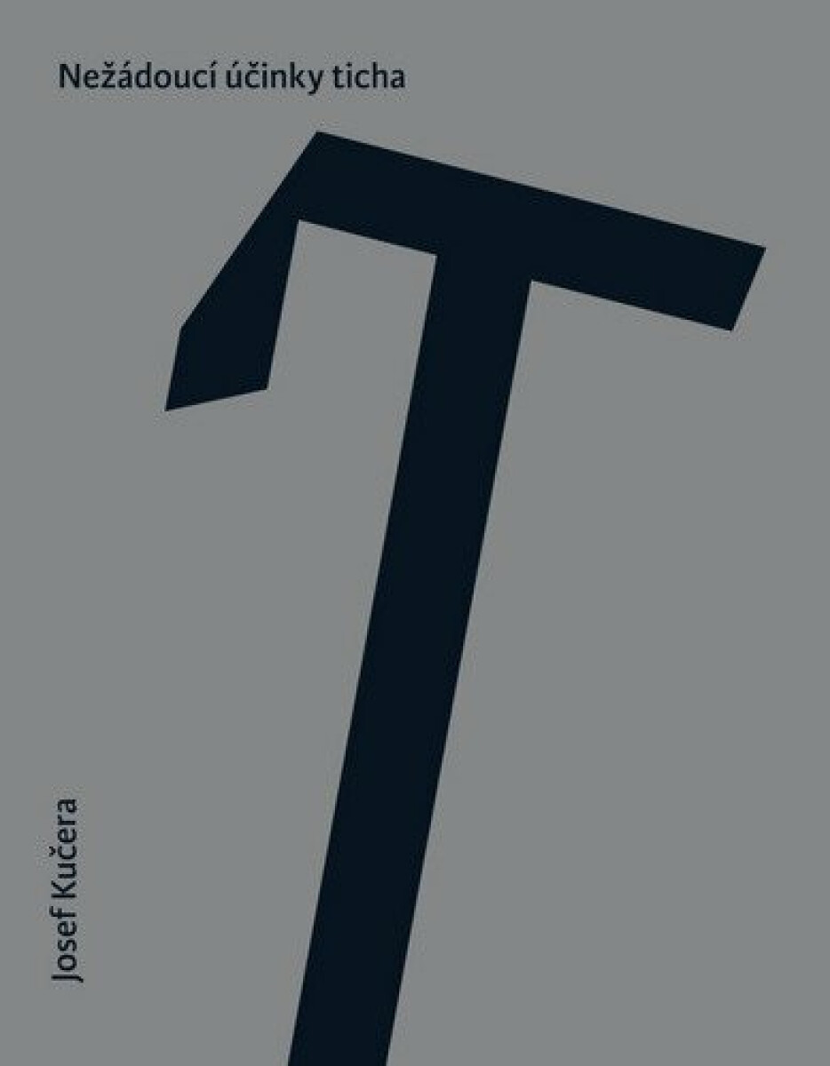 Kniha Nežádoucí účinky ticha