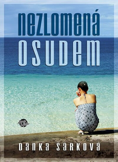 Kniha Nezlomená osudem