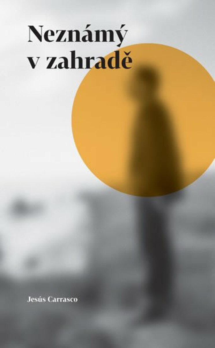 Kniha Neznámý v zahradě