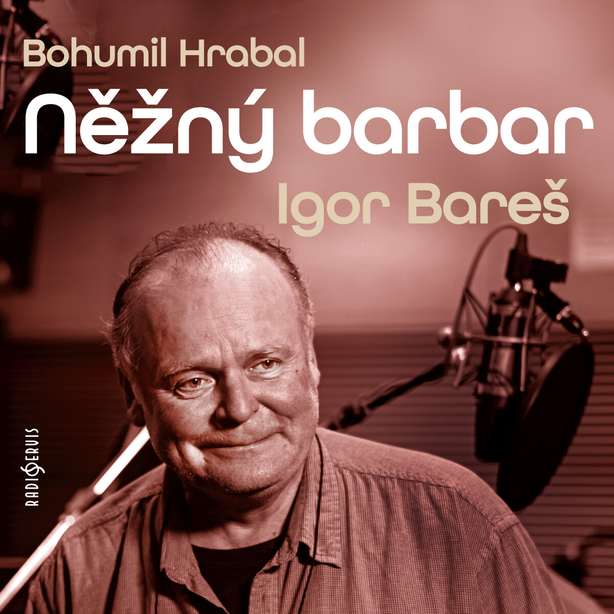 Levně Něžný barbar - Bohumil Hrabal - audiokniha