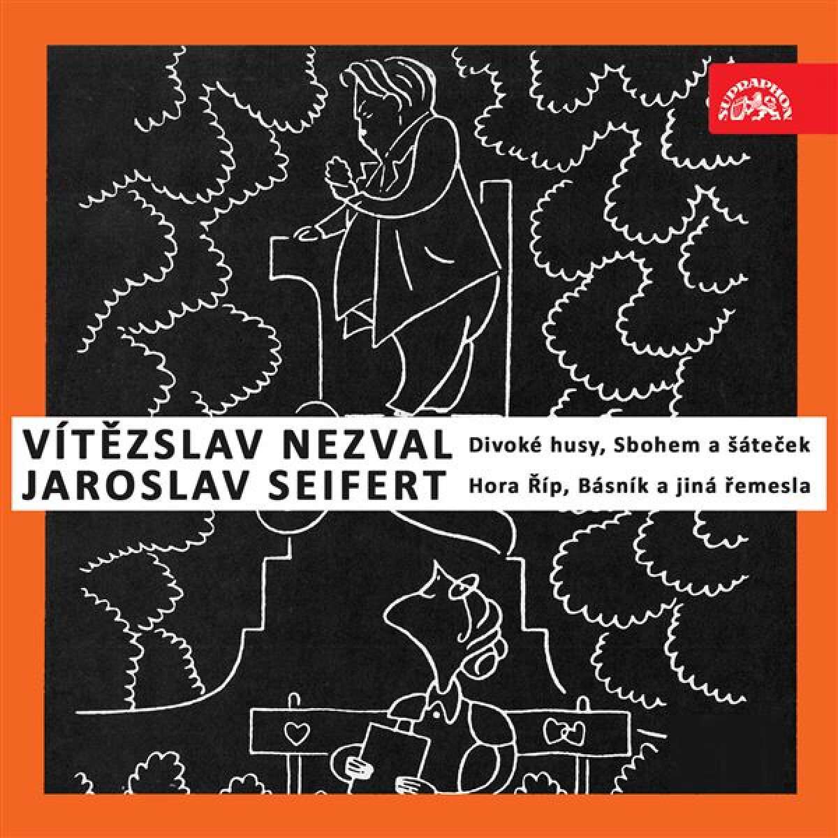 Levně Nezval: Divoké husy, Sbohem a šáteček / Seifert: Hora Říp, Básník a jiná řemesla - Vítězslav Nezval, Jaroslav Seifert - audiokniha