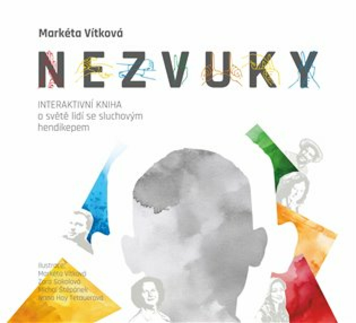 Kniha NEZVUKY - interaktivní kniha o světě lidí se sluchovým hendikepem