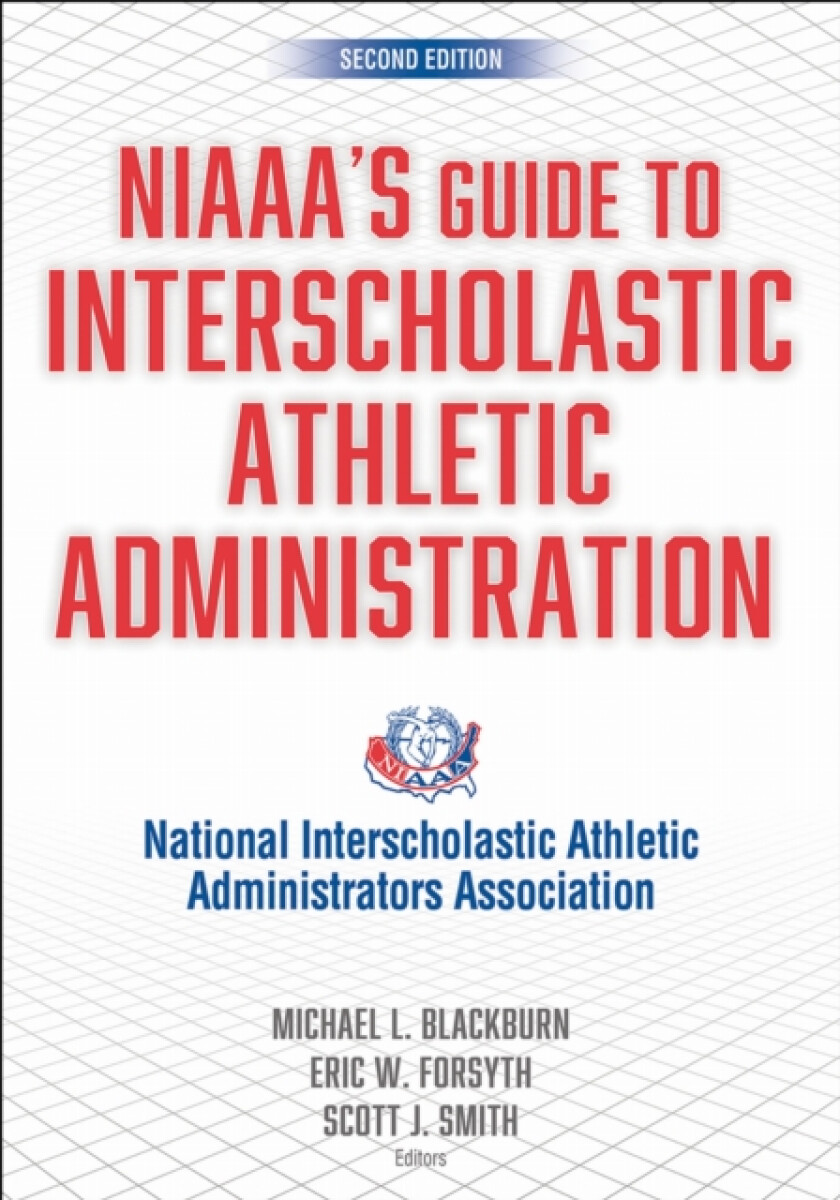 Kniha NIAAA's Guide to Interscholastic Athletic Administration