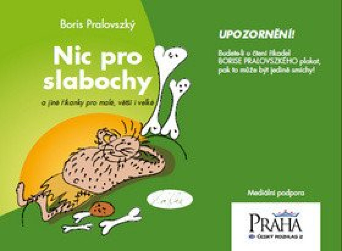 Kniha Nic pro slabochy