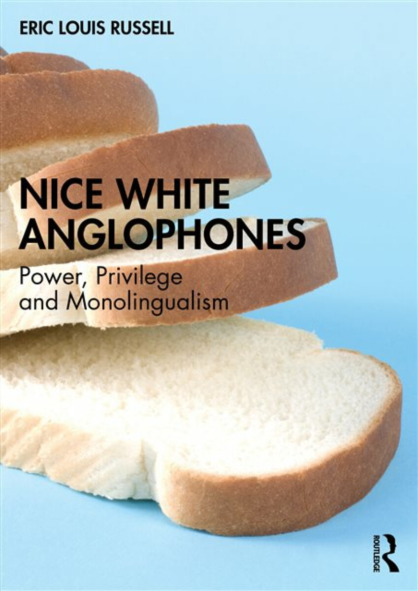 Kniha Nice White Anglophones