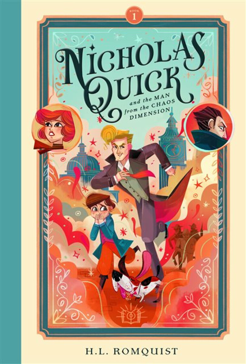 Kniha Nicholas Quick and the Man from the Chaos Dimension