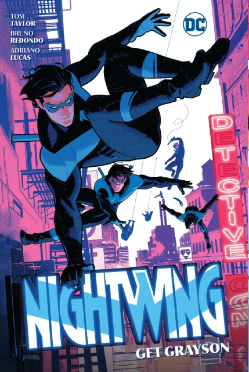 Nightwing Vol. 2 - Tom Taylor, Bruno Redondo